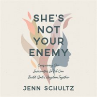 She_s_Not_Your_Enemy